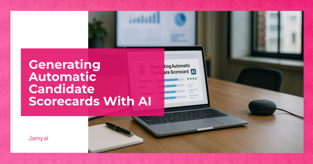 Generating Automatic Candidate Scorecards With AI
